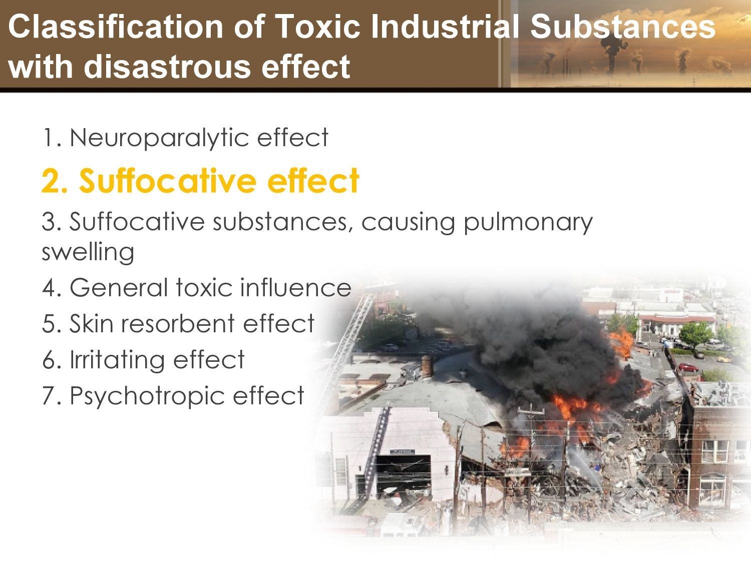 Toxic Industrial Substances with Suffocative Effect - 2